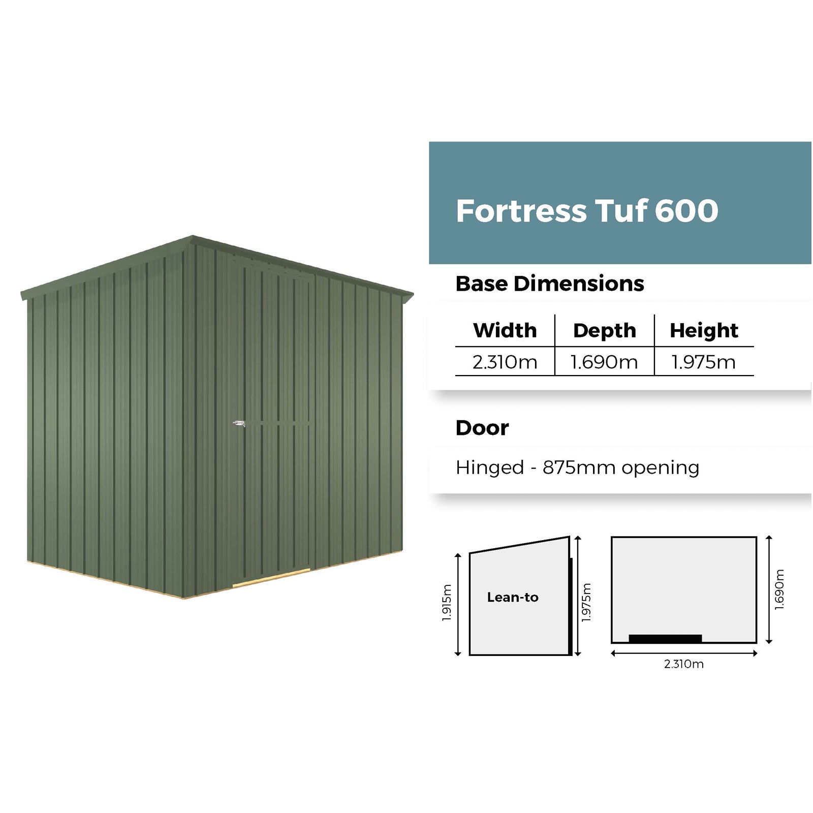 Fortress TUF600 Shed - 2.3m x 1.7m (Colour Finish)