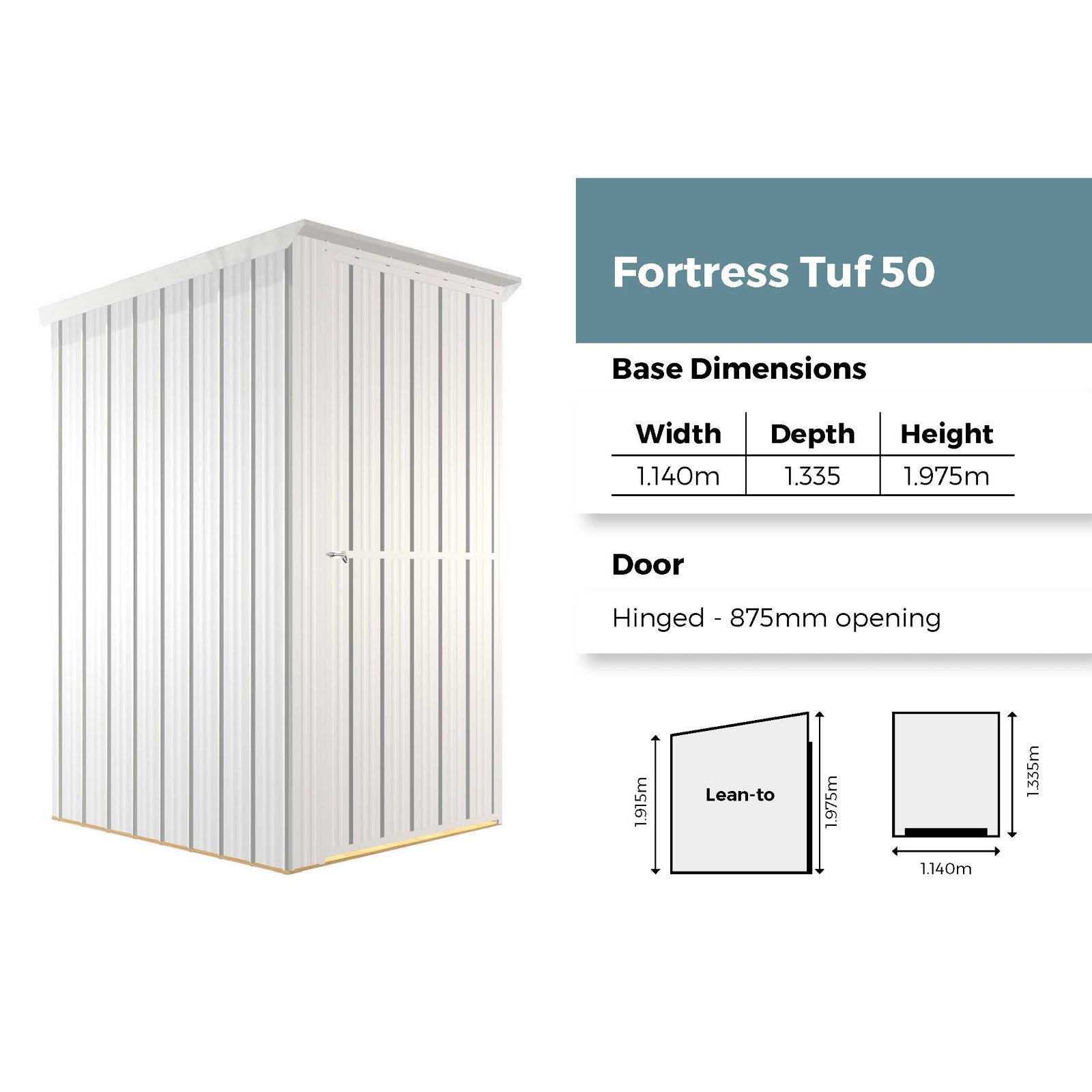 Fortress Tuf 50 Shed - 1140mm x 1355mm (Colour Option)