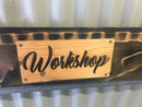 Wooden Sign "Workshop"  (97cm x 19cm)